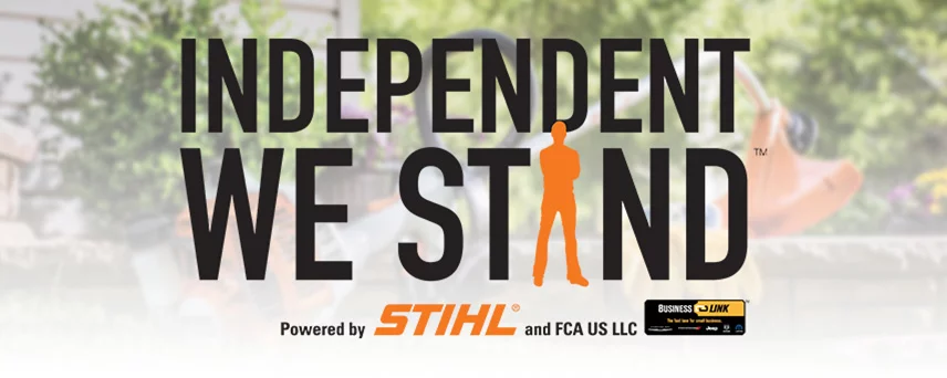 Independent We Stand STIHL