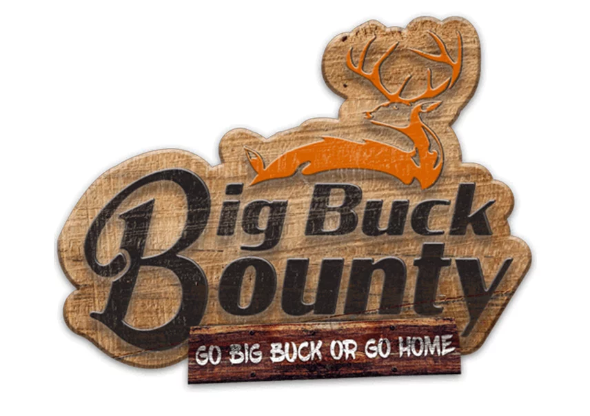 Big buck bounty