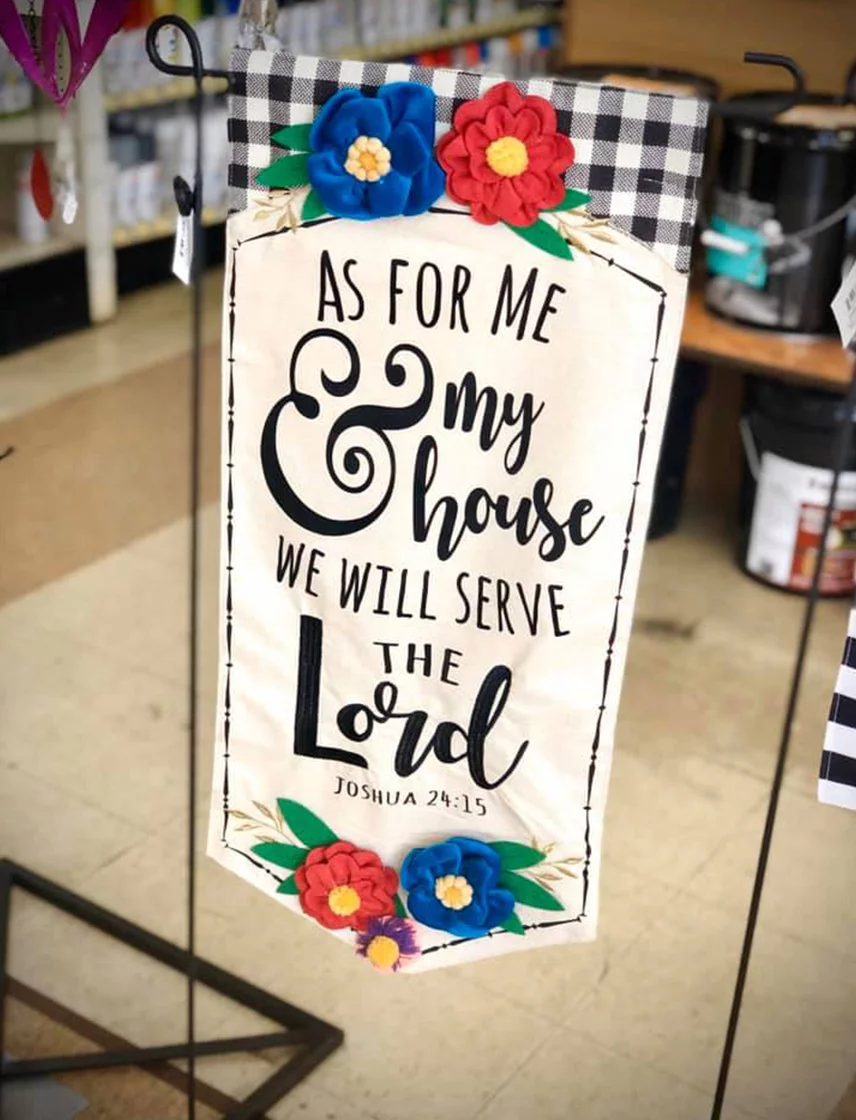 As For Me & My House We Will Serve The Lord