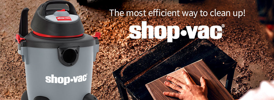 Shop Vac wet/dry vacuum - the most ellecent way to clean up!