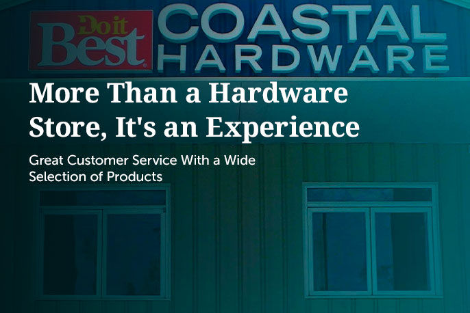 Coastal Hardware & Rental  Shop Hardware & Home Improvement