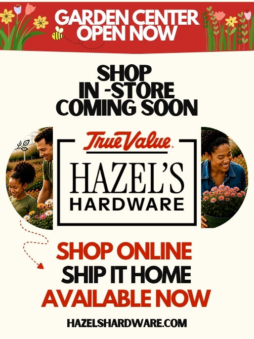 Hazel's Hardware In Store Shopping Coming Soon Buy Online - Ship to Hope Available Now