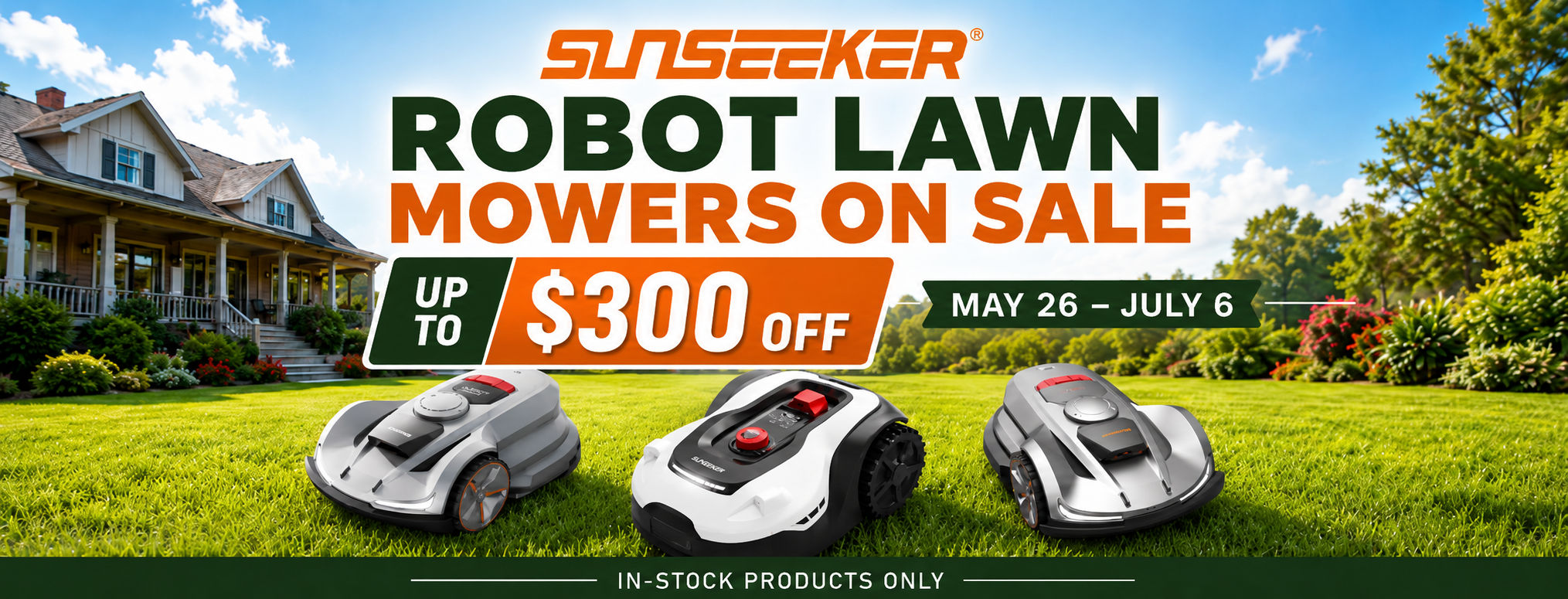 Sunseeker Robot Lawnmowers Up to $300 off through July 6th