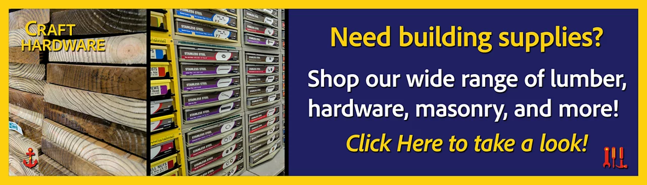 Shop Lumber and Building Materials at Craft Hardware!