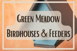Locally-Made Green Meadow Birdhouses & Feeders
