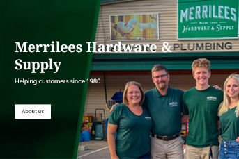 Merrilees Hardware & Supply Since 1980