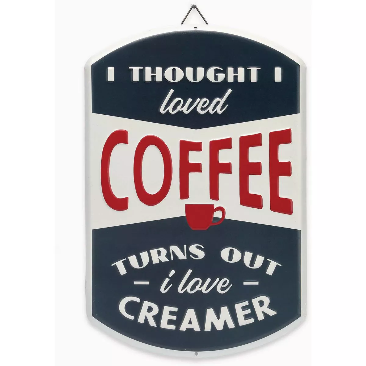 Open Road Brands 10x14 Metal Sign "Thought I Loved Coffee"