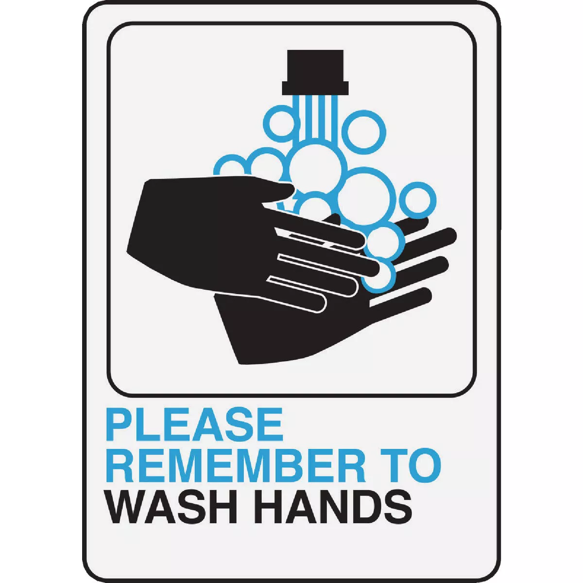 Hy-Ko Please Wash Hands Sign