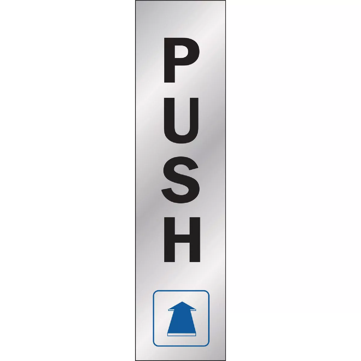 Hy-Ko 2x8 Push Sign