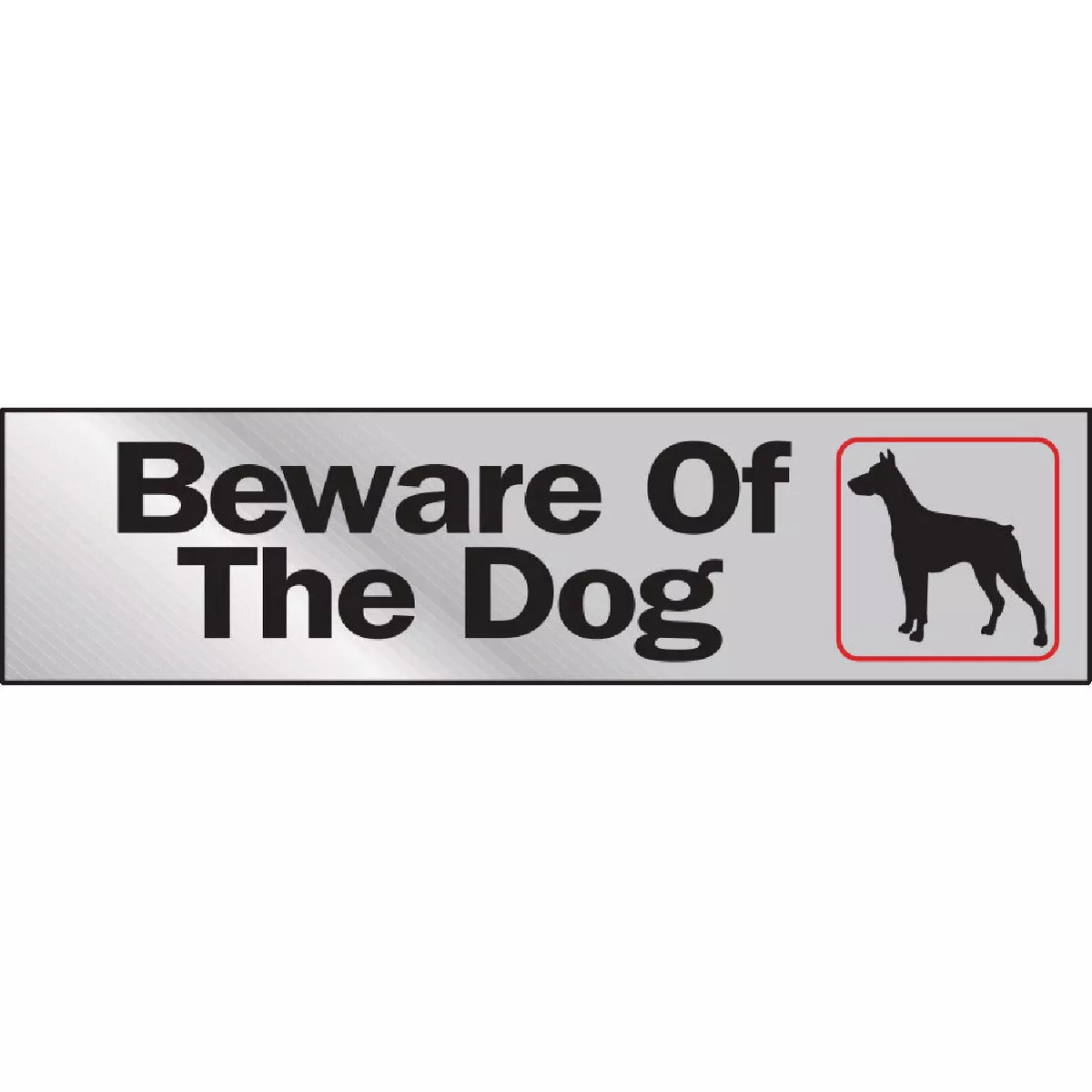 Hy-Ko 2x8 Beware Of The Dog Sign