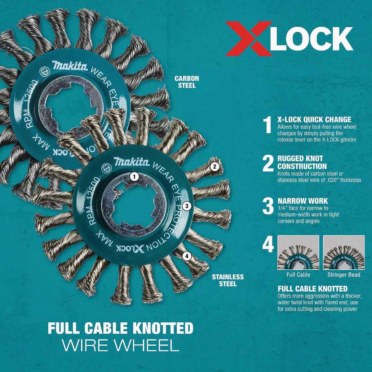 Makita X-LOCK 4-1/2 In. Full Cable Knotted Stainless Steel Angle Grinder Wire Wheel - photo 4