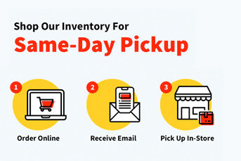 Shop our inventory for same day pick up