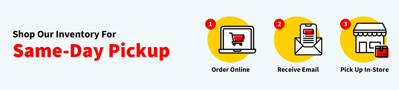 Shop our inventory for same day pick up